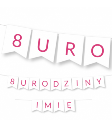 Girlanda na URODZINY 1,2,3,4,5,6,7,8,9 + IMIĘ różowe litery