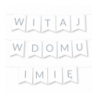 Girlanda Witaj w Domu Imię - srebrna