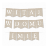 Girlanda Witaj w Domu Imię - Kraft