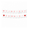 Girlanda WYJDZIESZ ZA MNIE ? - czerwona