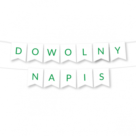 Girlanda dowolny napis - zielony - MAX 20 ZNAKÓW