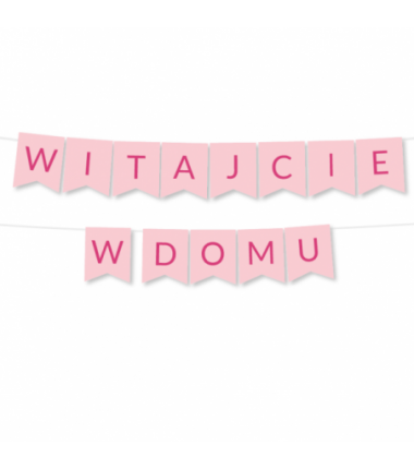 Girlanda Witajcie w Domu - różowa