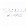 Girlanda Witajcie w Domu - kolorowa