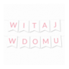 Girlanda Witaj w Domu - Proste Litery Jasny Róż
