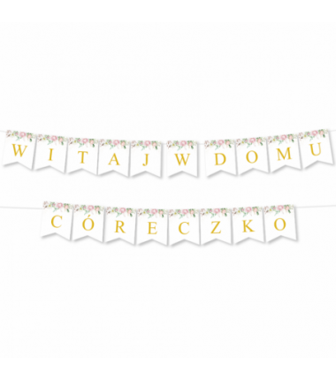 Girlanda Witaj w Domu Córeczko - Proste Litery Liście i Róże