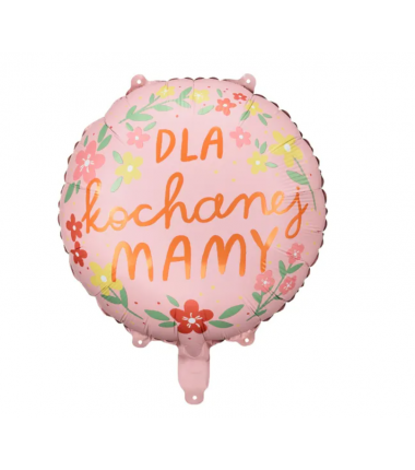 Balon foliowy ''Dla kochanej mamy'' 45 cm