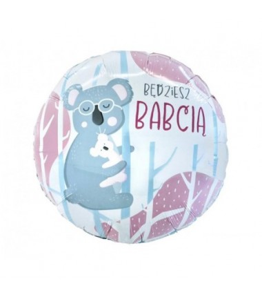 Balon foliowy BĘDZIESZ BABCIĄ ok. 46 cm (18")