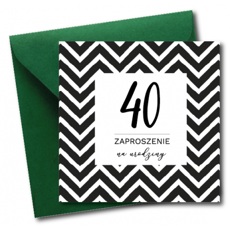 Zaproszenie do wypisania na 40 URODZINY - Zygzak - 1 sztuka