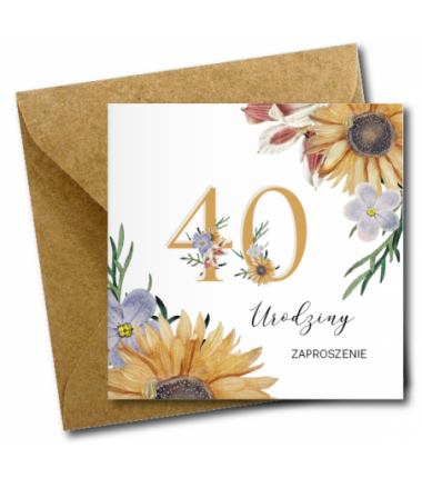 Zaproszenie do wypisania na 40 URODZINY - Słoneczniki - 1 sztuka